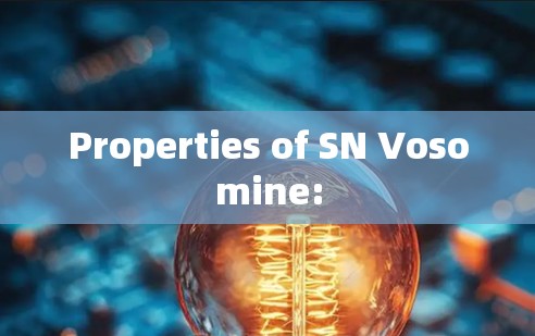 Properties of SN Vosomine: Properties of SN Vosomine: