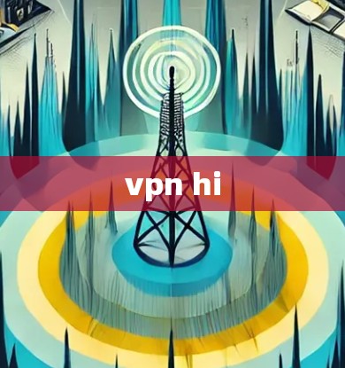 vpn hi