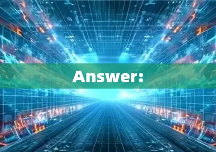 Answer: