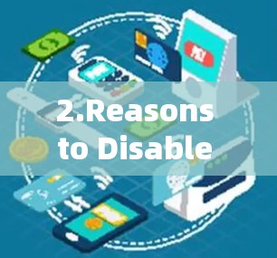 2.Reasons to Disable a Vpn: