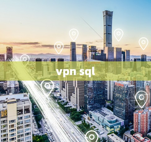 vpn sql