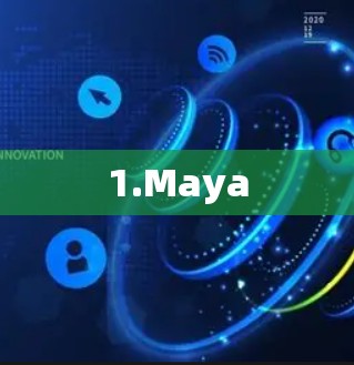 1.Maya
