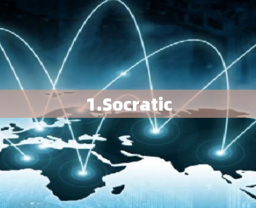 1.Socratic